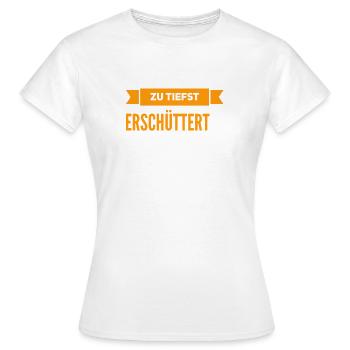 das hat mich tief getroffen - Frauen T-Shirt - Weiß - Vorne - AI Model Female 172 dark (172cm)
