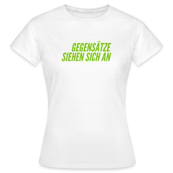 Gegensätze ziehen sich an - Frauen T-Shirt - Weiß - Vorne - AI Model Female 172 dark (172cm)
