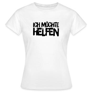 ich will helfen - Frauen T-Shirt - Weiß - Vorne - AI Model Female 172 dark (172cm)