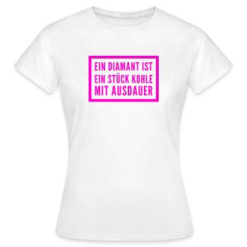 Ausdauer lohnt sich - Frauen T-Shirt - Weiß - Vorne - AI Model Female 172 dark (172cm)
