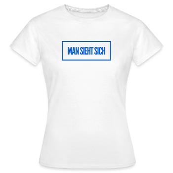 bis bald - Frauen T-Shirt - Weiß - Vorne - AI Model Female 172 dark (172cm)