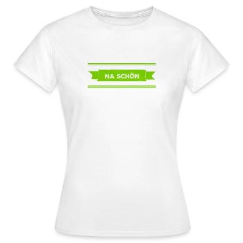 nicht so toll - Frauen T-Shirt - Weiß - Vorne - AI Model Female 172 dark (172cm)