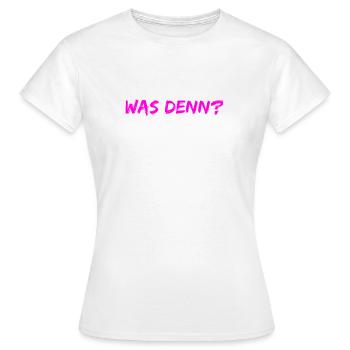 was ist denn los? - Frauen T-Shirt - Weiß - Vorne - AI Model Female 172 dark (172cm)