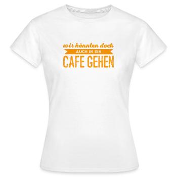 Lust auf einen Kaffee? - Frauen T-Shirt - Weiß - Vorne - AI Model Female 172 dark (172cm)