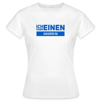 schlechte Laune - Frauen T-Shirt - Weiß - Vorne - AI Model Female 172 dark (172cm)