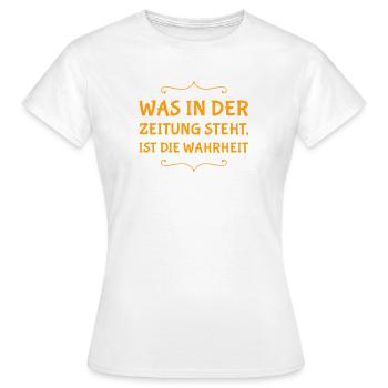 Zeitungen sind super - Frauen T-Shirt - Weiß - Vorne - AI Model Female 172 dark (172cm)
