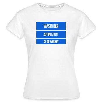 die Zeitung mag die Wahrheit - Frauen T-Shirt - Weiß - Vorne - AI Model Female 172 dark (172cm)