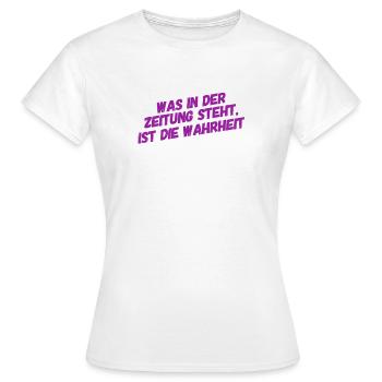 der Zeitung kann man vertrauen - Frauen T-Shirt - Weiß - Vorne - AI Model Female 172 dark (172cm)