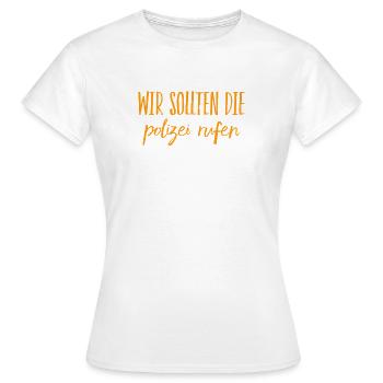 wir brauchen die Cops - Frauen T-Shirt - Weiß - Vorne - AI Model Female 172 dark (172cm)