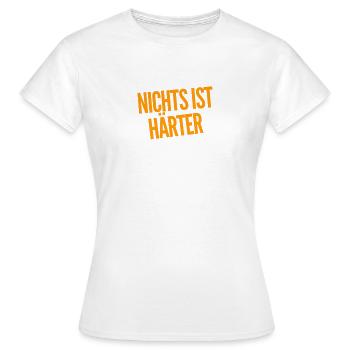 nichts ist härter - Frauen T-Shirt - Weiß - Vorne - AI Model Female 172 dark (172cm)