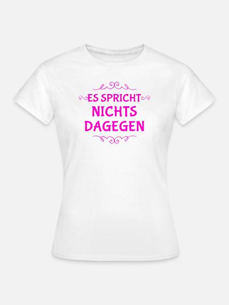 geht klar - Frauen T-Shirt - Weiß
