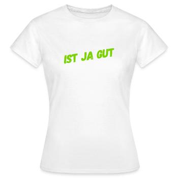 bleib locker - Frauen T-Shirt - Weiß - Vorne - AI Model Female 172 dark (172cm)