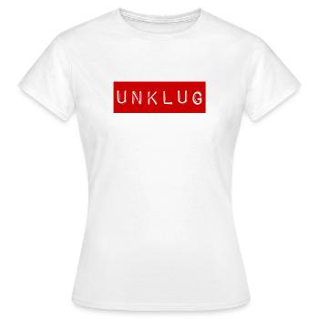 nicht klug - Frauen T-Shirt - Weiß - Vorne - AI Model Female 172 dark (172cm)