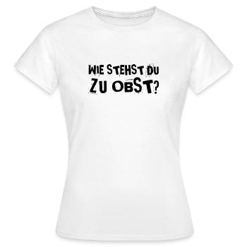 Etwas Obst? - Frauen T-Shirt - Weiß - Vorne - AI Model Female 172 dark (172cm)