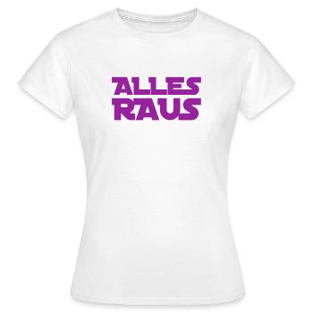 alles raus - Frauen T-Shirt - Weiß - Vorne - AI Model Female 172 dark (172cm)