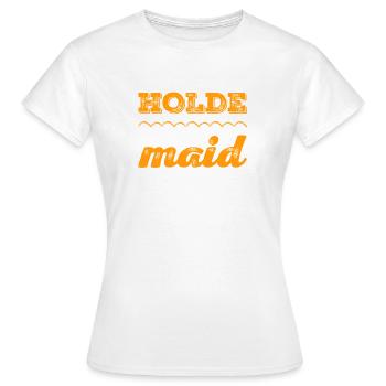 vor dir steht eine holde Maid - Frauen T-Shirt - Weiß - Vorne - AI Model Female 172 dark (172cm)