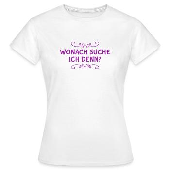 ich weiß nicht was ich suche - Frauen T-Shirt - Weiß - Vorne - AI Model Female 172 dark (172cm)