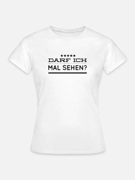 zeig es mir - Frauen T-Shirt - Weiß