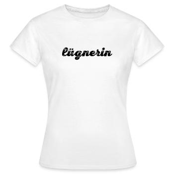 ich stehe auf Lügen - Frauen T-Shirt - Weiß - Vorne - AI Model Female 172 dark (172cm)