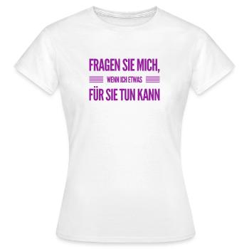 Hilfe gefällig? - Frauen T-Shirt - Weiß - Vorne - AI Model Female 172 dark (172cm)