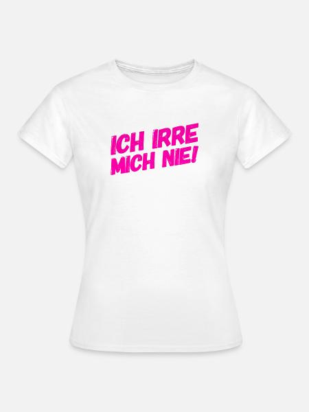 Fehlerfrei - Frauen T-Shirt - Weiß
