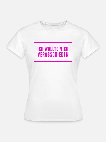 lebe wohl - Frauen T-Shirt - Weiß