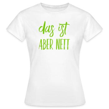 das ist freundlich - Frauen T-Shirt - Weiß - Vorne - AI Model Female 172 dark (172cm)