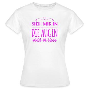 ich steh auf Augenkontakt - Frauen T-Shirt - Weiß - Vorne - AI Model Female 172 dark (172cm)