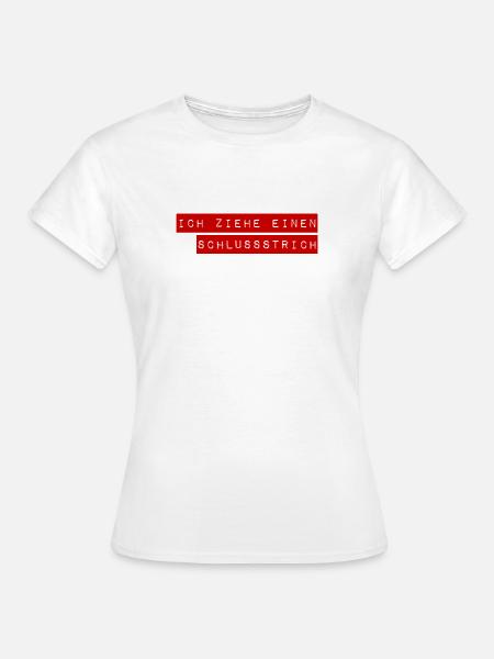 Neuanfang - Frauen T-Shirt - Weiß