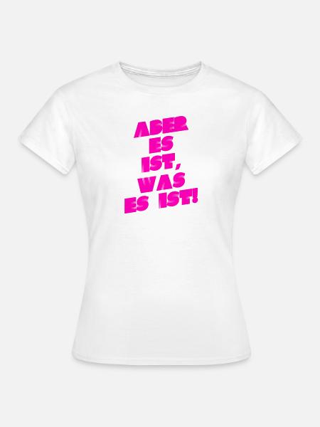 Gelassenheit - Frauen T-Shirt - Weiß