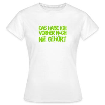 das ist mir neu - Frauen T-Shirt - Weiß - Vorne - AI Model Female 172 dark (172cm)
