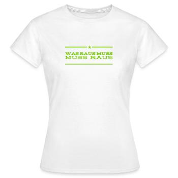 es will jetzt raus - Frauen T-Shirt - Weiß - Vorne - AI Model Female 172 dark (172cm)