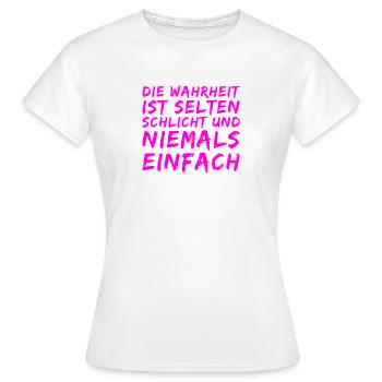 die Wahrheit über die Wahrheit - Frauen T-Shirt - Weiß - Vorne - AI Model Female 172 dark (172cm)