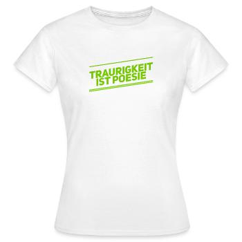 ich mag Trauer - Frauen T-Shirt - Weiß - Vorne - AI Model Female 172 dark (172cm)