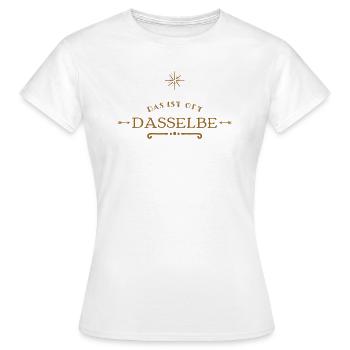 ich erkenne keinen Unterschied - Frauen T-Shirt - Weiß - Vorne - AI Model Female 172 dark (172cm)