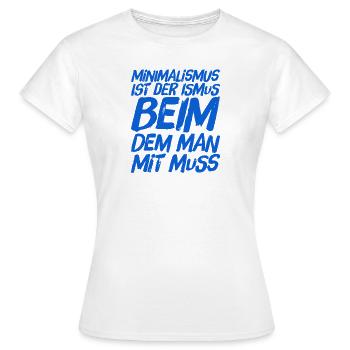 ich liebe Minimalismus - Frauen T-Shirt - Weiß - Vorne - AI Model Female 172 dark (172cm)