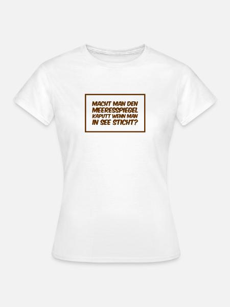 in See stechen - Frauen T-Shirt - Weiß