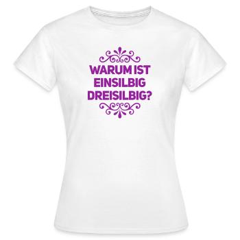 die lieben Silben - Frauen T-Shirt - Weiß - Vorne - AI Model Female 172 dark (172cm)