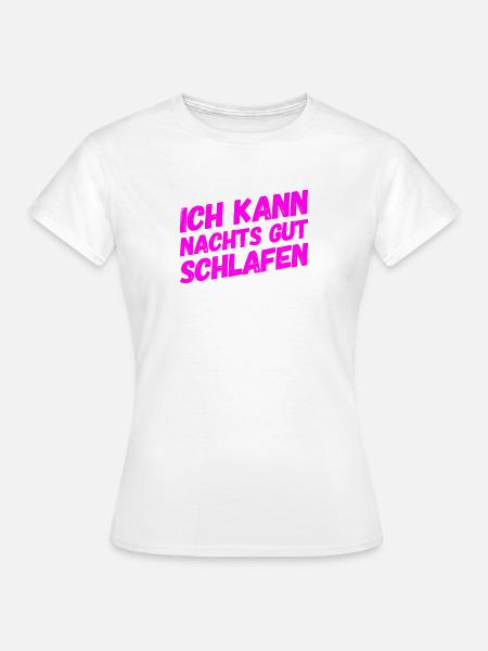 Schlaf ist super - Frauen T-Shirt - Weiß