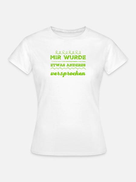 die Lüge - Frauen T-Shirt - Weiß