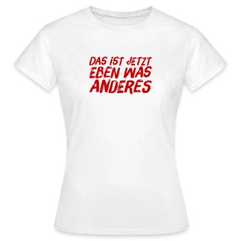 Things change - Women's T-Shirt - white - Front - AI Model Female 172 dark (172cm)