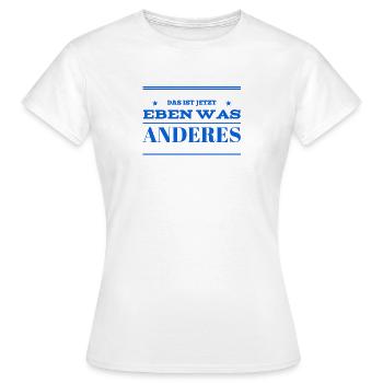 Things are changing - Women's T-Shirt - white - Front - AI Model Female 172 dark (172cm)