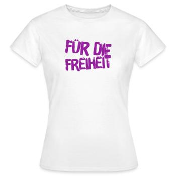 pour la liberté - T-shirt Femme - blanc - Devant - AI Model Female 172 dark (172cm)