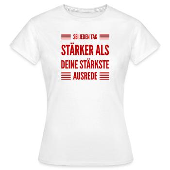 Ausreden zählen nicht - Frauen T-Shirt - Weiß - Vorne - AI Model Female 172 dark (172cm)