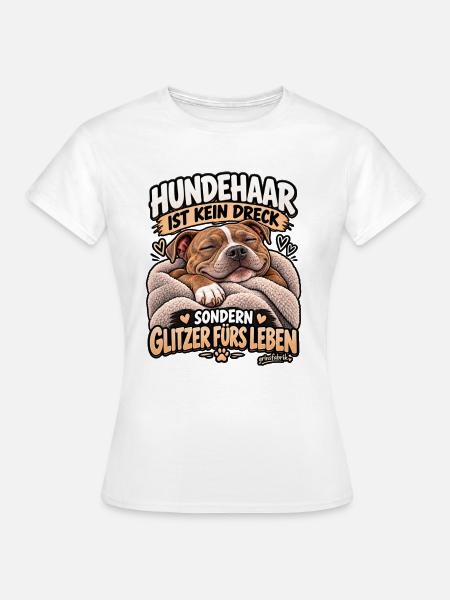 Hundehaare sind Glitzer - Frauen T-Shirt - Weiß