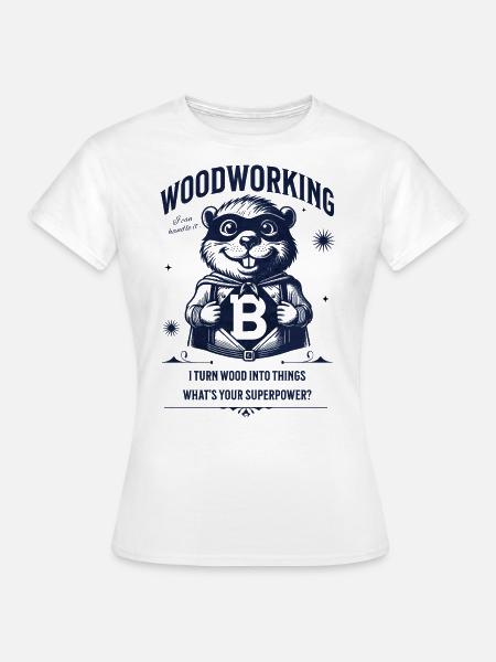 beaver woodwork - Women's T-Shirt - white