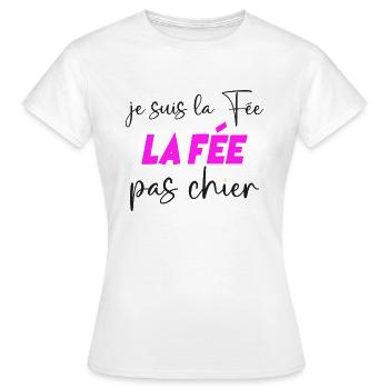 La Fée La Magie Des Gros Mots Humour Copine - T-shirt Femme - blanc - Devant - AI Model Female 172 dark (172cm)