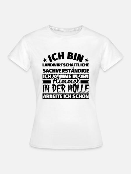 Landwirtschaftliche Sachverständige Geschenk lusti - Frauen T-Shirt - Weiß