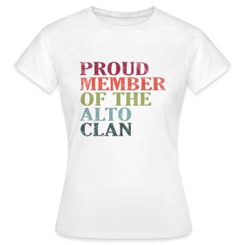 Proud Member of the Alto Clan Vintage - Frauen T-Shirt - Weiß - Vorne - AI Model Female 172 dark (172cm)