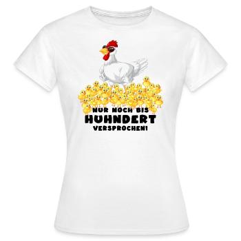 hühner hühnerleben hühnerhaufen - Frauen T-Shirt - Weiß - Vorne - AI Model Female 172 dark (172cm)